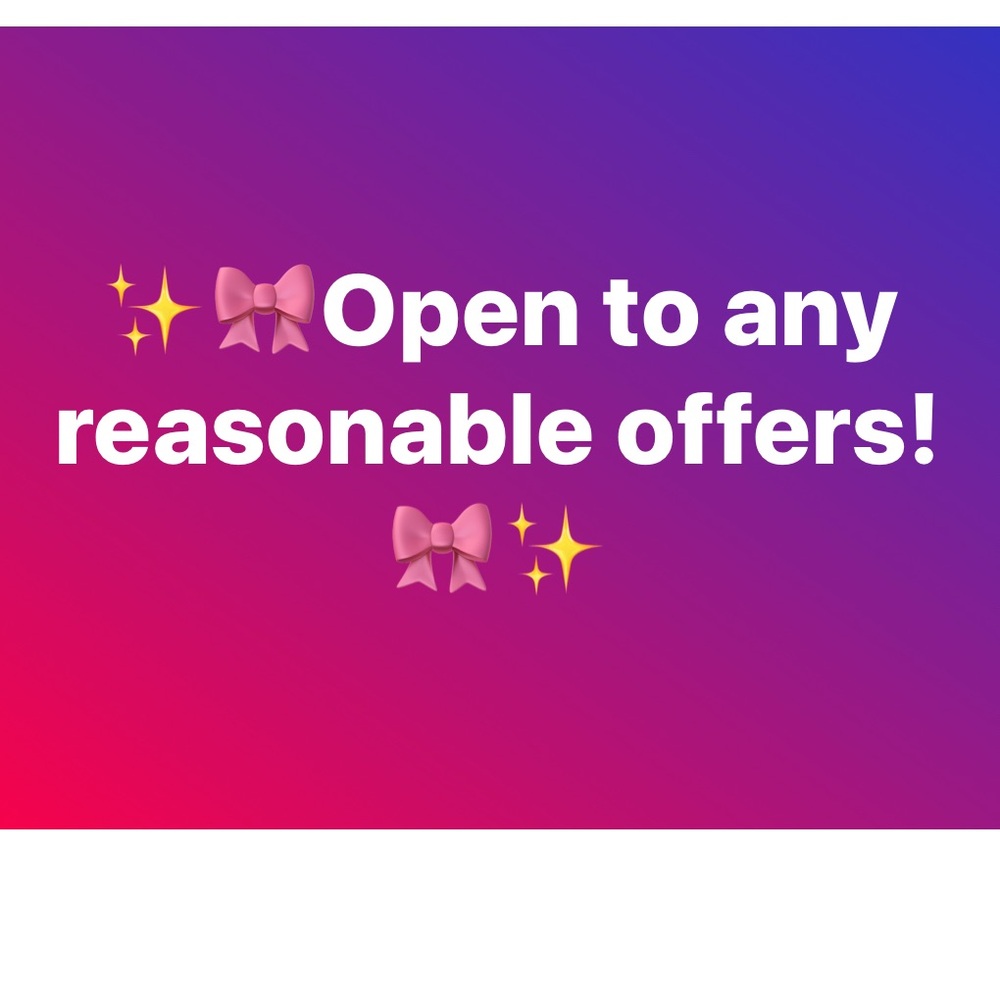 Open to any reasonable offer!!!!!!